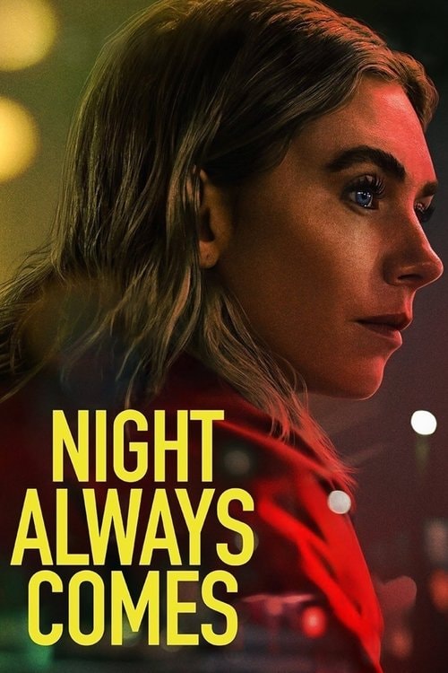 Night Always Comes Filmplakat