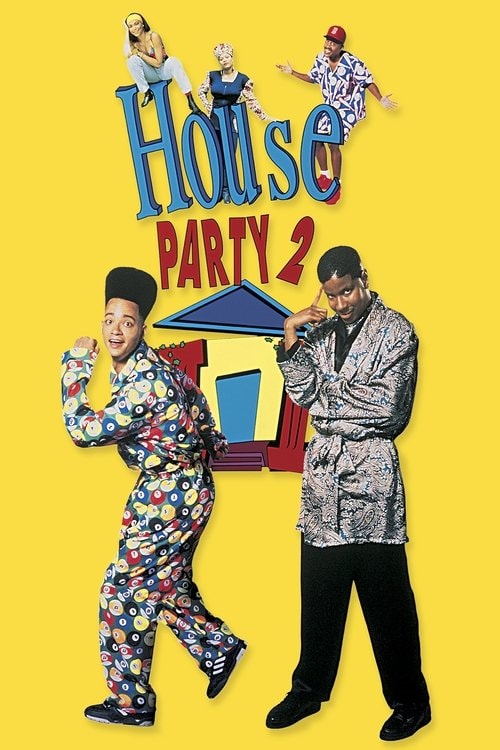 House Party 2 Filmplakat