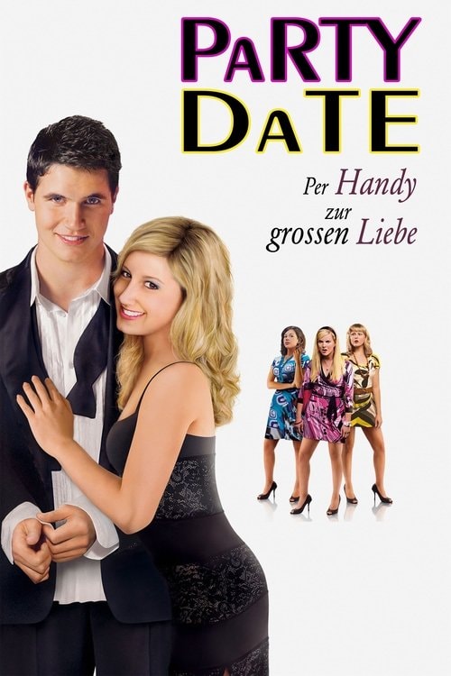Party Date - Per Handy zur großen Liebe Filmplakat