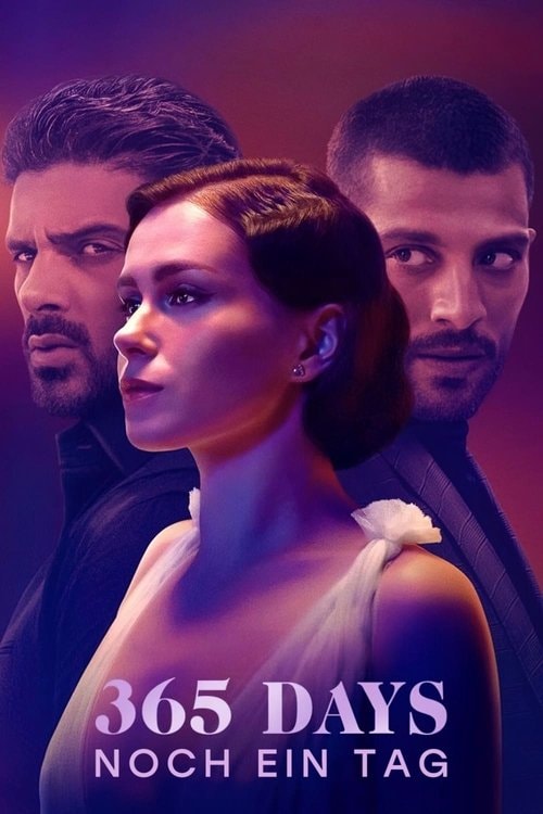 365 Days - Noch ein Tag Filmplakat