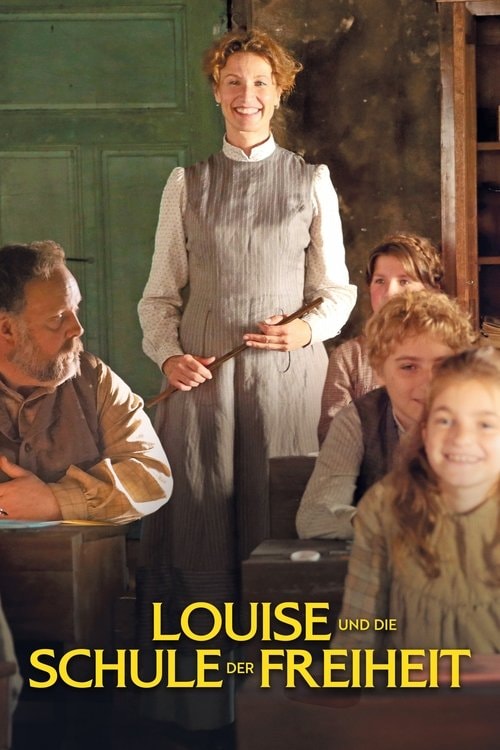 Louise und die Schule der Freiheit Filmplakat