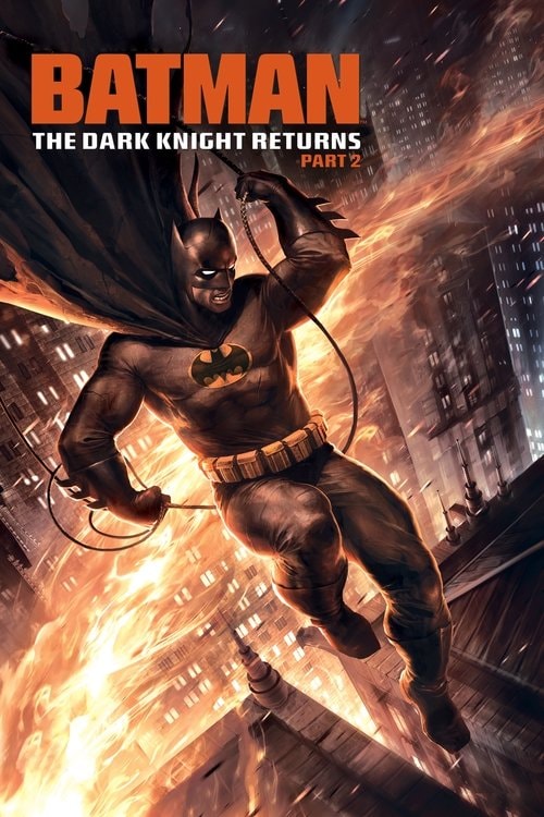 Batman: The Dark Knight Returns, Teil 2 Filmplakat