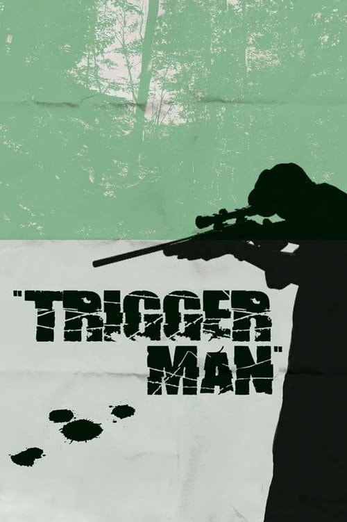 Trigger Man Filmplakat