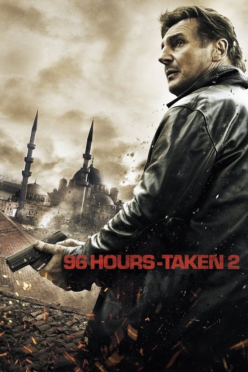 96 Hours - Taken 2 Filmplakat