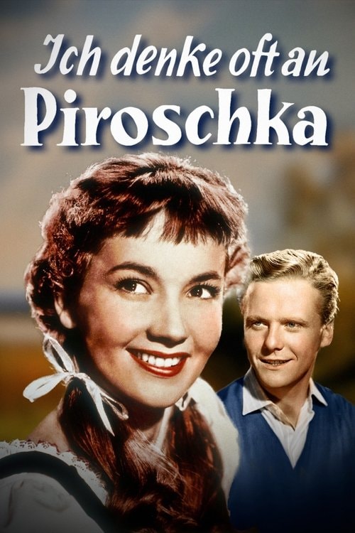 Ich denke oft an Piroschka Filmplakat