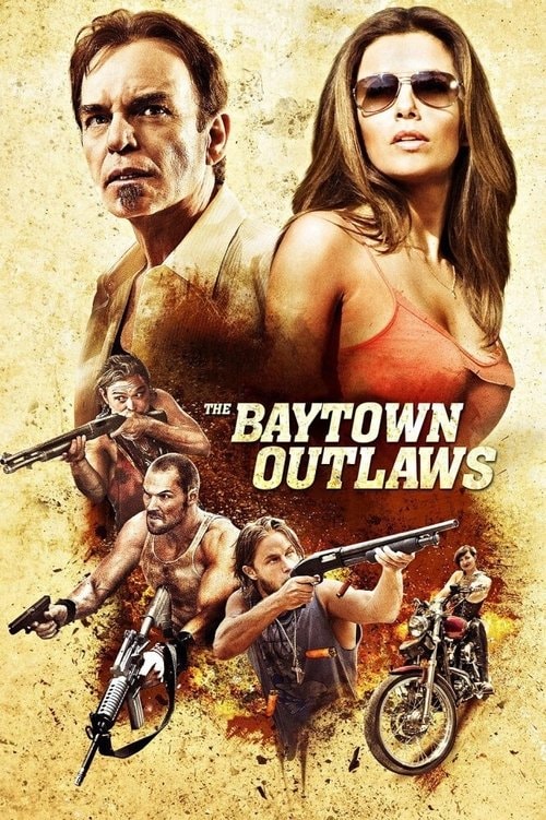 The Baytown Outlaws Filmplakat