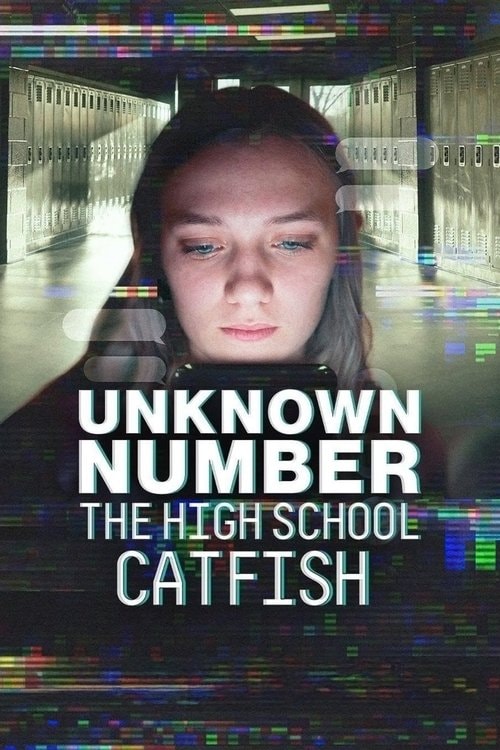 Unbekannte Nummer Der Highschool-Catfish Filmplakat