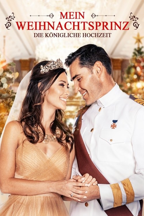 Mein Weihnachtsprinz - Die königliche Hochzeit Filmplakat