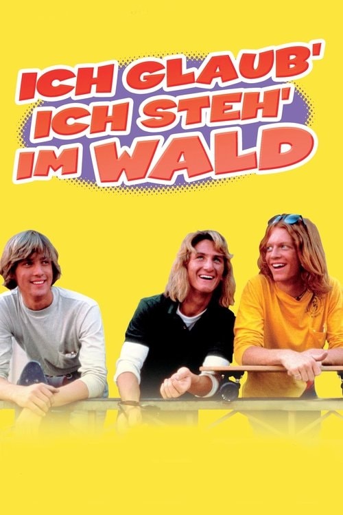 Ich glaub’, ich steh’ im Wald Filmplakat