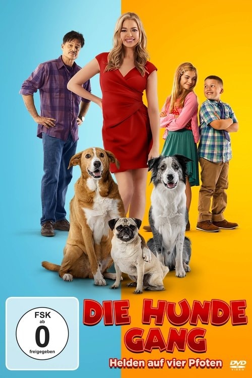 Die Hunde-Gang - Helden auf vier Pfoten Filmplakat