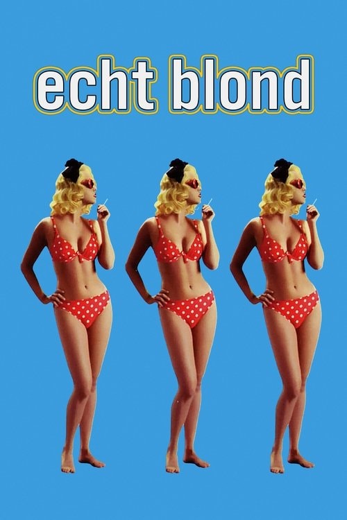 Echt Blond Filmplakat